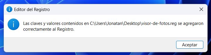 Mensaje del Editor del Registro: las claves y valores de visor-de-fotos.reg se agregaron correctamente al Registro.